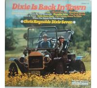 Chris Reynolds Dixie Seven - Dixie is back in town (1978, & Dixie Seven) / Vinyl record [Vinyl-LP]