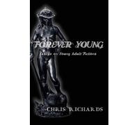 Chris Richards Forever Young (Copertina rigida)