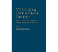 Chris Richardson Covering Canadian Crime (Copertina rigida)