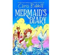 Chris Riddell A Mermaid's Diary (Copertina rigida) Mermaid's Diary
