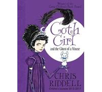 Chris Riddell Goth Girl and the Ghost of a Mouse (Tascabile) Goth Girl