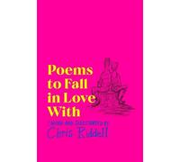 Chris Riddell Poems to Fall in Love With (Tascabile)
