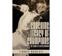Chris Ridley Coaching Legacy of Champions (Tascabile)
