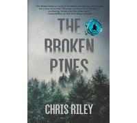 Chris Riley The Broken Pines (Tascabile)