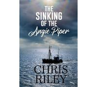 Chris Riley The Sinking of the Angie Piper (Tascabile)