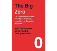 Chris Roark Rodrigo Abdalla Kris Timmermans The Big Zero (Copertina rigida)