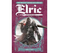 Chris Roberson The Michael Moorcock Library Elric: The Balanc (Copertina rigida)
