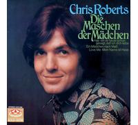 Chris Roberts - Die Maschen Der Mädchen - Karussell - 2415 080