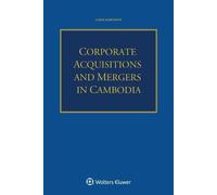 Chris Robinson Corporate Acquisitions and Mergers in Cambodia (Tascabile)