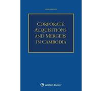 Chris Robinson Corporate Acquisitions and Mergers in Cambodia (Tascabile)