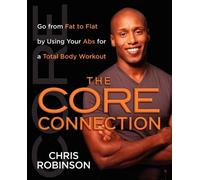 Chris Robinson The Core Connection (Tascabile)
