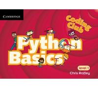 Chris Roffey Coding Club Python Basics Level 1 (Tascabile)
