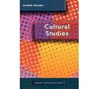 Chris Rojek Cultural Studies (Tascabile) Short Introductions