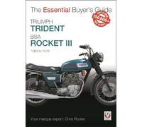 Chris Rooke Triumph Trident & Bsa Rocket III (Tascabile) Essential Buyer's Guide