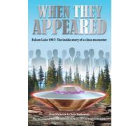 Chris Rutkowski Stan Michalak When They Appeared (Tascabile)