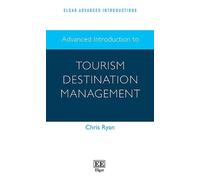 Chris Ryan Advanced Introduction to Tourism Destination Management (Tascabile)