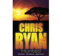 Chris Ryan Alpha Force: Hunted (Tascabile) Alpha Force