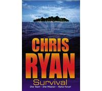 Chris Ryan Alpha Force: Survival (Tascabile) Alpha Force