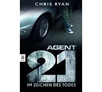 Chris Ryan Tanj Agent 21 - Im Zeichen des Todes (Die Agent 21-Reihe, (Tascabile)