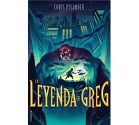Chris Rylander La leyenda de Greg / The Legend of Greg (Copertina rigida)