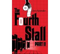 Chris Rylander The Fourth Stall Part II (Tascabile) Fourth Stall