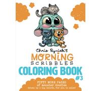 Chris Ryniak's Morning Scribbles Coloring Book #3