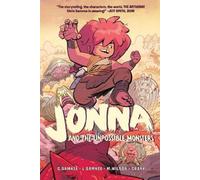 Chris Samnee Laura Samnee Jonna and the Unpossible Monsters Vol. 1 (Tascabile)