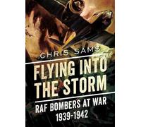 Chris Sams Flying into the Storm (Copertina rigida)