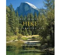 Chris Santella Fifty Places to Hike Before You Die (Copertina rigida)