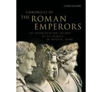 Chris Scarre Chronicle of the Roman Emperors (Tascabile) Chronicles