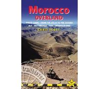 Chris Scott Morocco Overland Trailblazer Guide (Tascabile) Trailblazer Guides