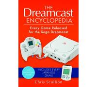 Chris Scullion The Dreamcast Encyclopedia (Tascabile)