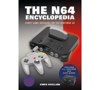 Chris Scullion The N64 Encyclopedia (Copertina rigida)
