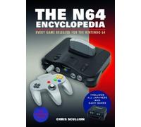 Chris Scullion The N64 Encyclopedia (Tascabile)