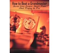 Chris Seck How to Beat a Grandmaster (Tascabile)