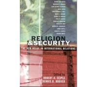Chris Seiple Religion and Security (Tascabile)