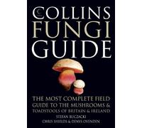 Chris Shields Denys Ovenden Stefan Buczacki Collins Fungi Guide (Tascabile)