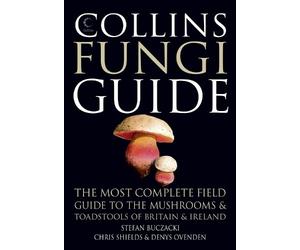 Chris Shields Denys Ovenden Stefan Buczacki Collins Fungi Guide (Tascabile)