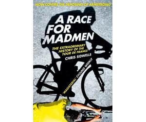 Chris Sidwells A Race for Madmen (Tascabile)