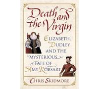 Chris Skidmore Death and the Virgin (Tascabile)