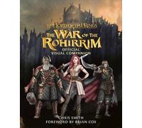 Chris Smith The Lord of the Rings: The War of the Rohirrim Of (Copertina rigida)