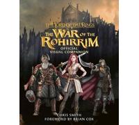 Chris Smith The Lord of the Rings: The War of the Rohirrim Vi (Copertina rigida)