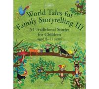 Chris Smith World Tales for Family Storytelling III (Tascabile)