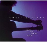 Chris Smither – Drive You Home Again