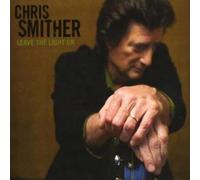 Chris Smither Leave the Light On (CD) Album