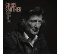 Chris Smither More from the Levee (CD) Album Digipak