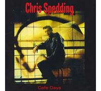 Chris Spedding Cafe Days (CD) Album