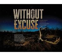 Chris Stahl Without Excuse (Tascabile)