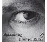 Chris Starling - Planet Painkiller