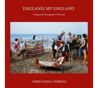 Chris Steele-Perkins England, My England (Tascabile)
